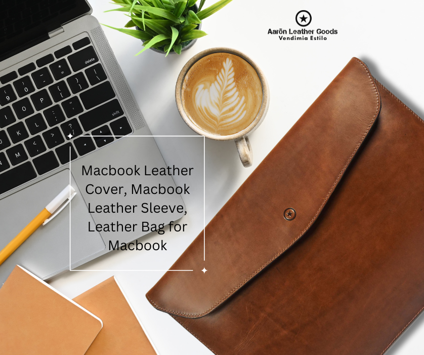 Upgrade Your MacBook's Look: The Magic of a Leather Cover